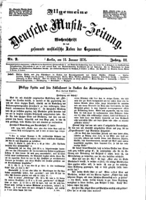 Allgemeine deutsche Musikzeitung Freitag 14. Januar 1876