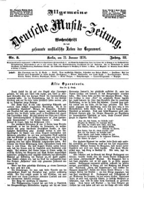 Allgemeine deutsche Musikzeitung Freitag 21. Januar 1876
