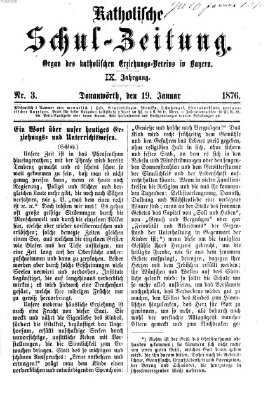 Katholische Schulzeitung (Bayerische Schulzeitung) Mittwoch 19. Januar 1876