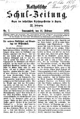 Katholische Schulzeitung (Bayerische Schulzeitung) Mittwoch 16. Februar 1876