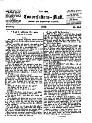 Regensburger Conversations-Blatt (Regensburger Tagblatt) Sonntag 21. Mai 1876