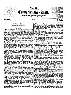 Regensburger Conversations-Blatt (Regensburger Tagblatt) Sonntag 9. Juli 1876