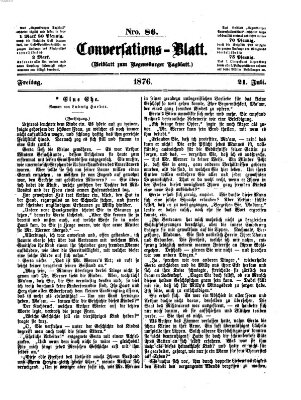 Regensburger Conversations-Blatt (Regensburger Tagblatt) Freitag 21. Juli 1876