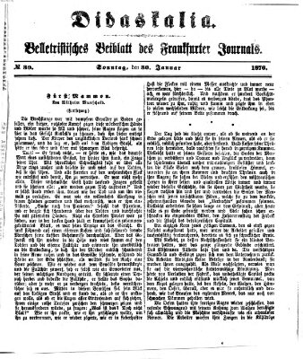 Didaskalia Sonntag 30. Januar 1876