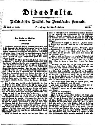 Didaskalia Dienstag 24. Oktober 1876