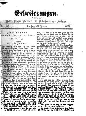 Erheiterungen (Aschaffenburger Zeitung) Dienstag 22. Februar 1876