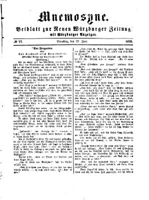 Mnemosyne (Neue Würzburger Zeitung) Dienstag 27. Juni 1876