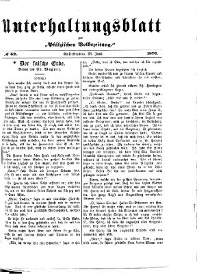 Unterhaltungsblatt zur Pfälzischen Volkszeitung (Pfälzische Volkszeitung) Mittwoch 28. Juni 1876