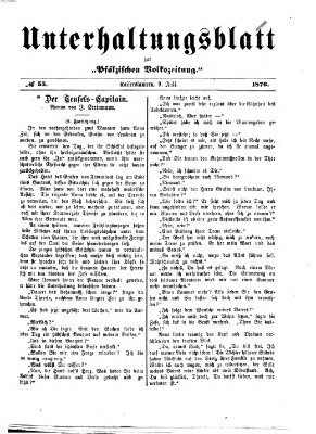 Unterhaltungsblatt zur Pfälzischen Volkszeitung (Pfälzische Volkszeitung) Sonntag 9. Juli 1876