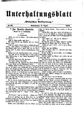 Unterhaltungsblatt zur Pfälzischen Volkszeitung (Pfälzische Volkszeitung) Sonntag 27. August 1876