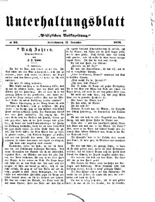 Unterhaltungsblatt zur Pfälzischen Volkszeitung (Pfälzische Volkszeitung) Sonntag 26. November 1876