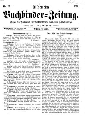 Allgemeine Buchbinderzeitung Donnerstag 6. Juli 1876