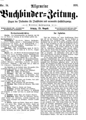 Allgemeine Buchbinderzeitung Freitag 25. August 1876