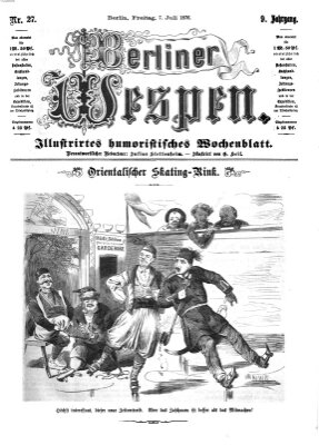 Berliner Wespen Freitag 7. Juli 1876