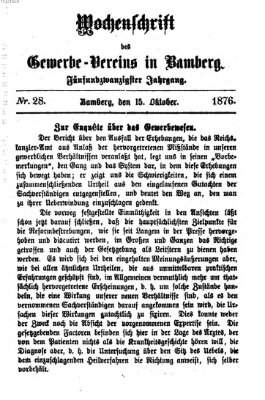 Wochenschrift des Gewerbe-Vereins der Stadt Bamberg Sonntag 15. Oktober 1876
