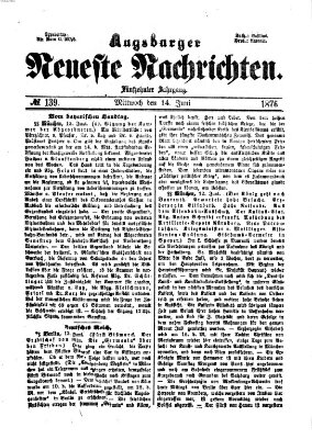 Augsburger neueste Nachrichten Mittwoch 14. Juni 1876