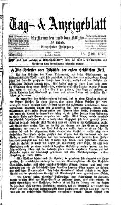 Tag- und Anzeigeblatt für Kempten und das Allgäu Dienstag 18. Juli 1876