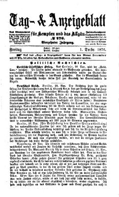 Tag- und Anzeigeblatt für Kempten und das Allgäu Freitag 1. Dezember 1876