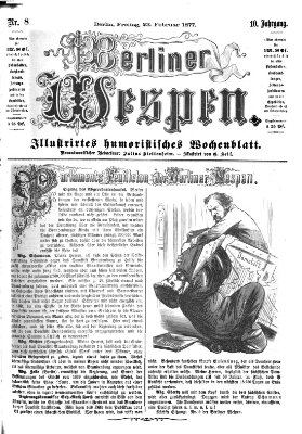 Berliner Wespen Freitag 23. Februar 1877