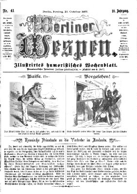 Berliner Wespen Freitag 12. Oktober 1877