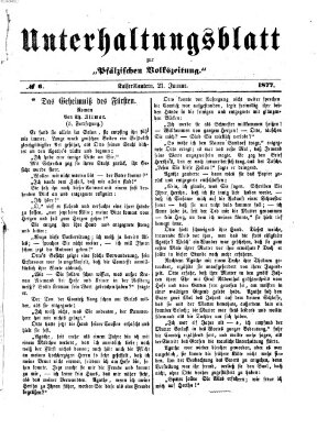 Unterhaltungsblatt zur Pfälzischen Volkszeitung (Pfälzische Volkszeitung) Sonntag 21. Januar 1877