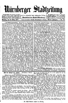 Nürnberger Stadtzeitung (Nürnberger Abendzeitung) Samstag 31. März 1877