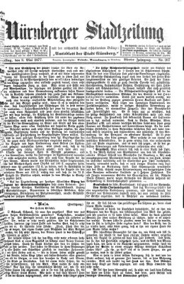 Nürnberger Stadtzeitung (Nürnberger Abendzeitung) Dienstag 8. Mai 1877