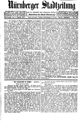 Nürnberger Stadtzeitung (Nürnberger Abendzeitung) Mittwoch 1. August 1877