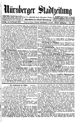 Nürnberger Stadtzeitung (Nürnberger Abendzeitung) Samstag 18. August 1877