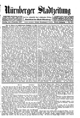 Nürnberger Stadtzeitung (Nürnberger Abendzeitung) Dienstag 6. November 1877
