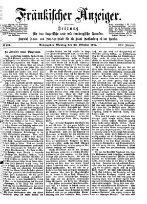 Fränkischer Anzeiger Montag 22. Oktober 1877