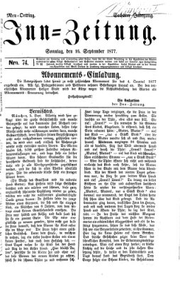 Inn-Zeitung Sonntag 16. September 1877