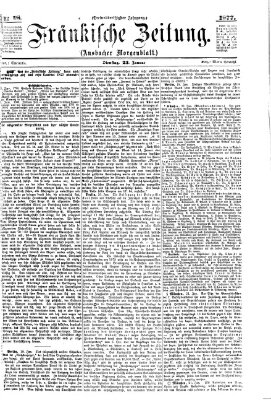 Fränkische Zeitung (Ansbacher Morgenblatt) Dienstag 23. Januar 1877