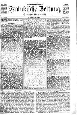 Fränkische Zeitung (Ansbacher Morgenblatt) Mittwoch 25. April 1877