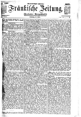 Fränkische Zeitung (Ansbacher Morgenblatt) Sonntag 6. Mai 1877
