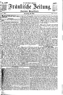 Fränkische Zeitung (Ansbacher Morgenblatt) Donnerstag 24. Mai 1877