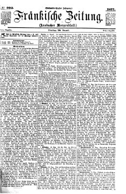 Fränkische Zeitung (Ansbacher Morgenblatt) Dienstag 28. August 1877