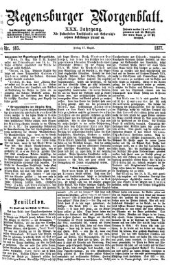 Regensburger Morgenblatt Freitag 17. August 1877