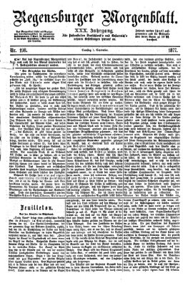 Regensburger Morgenblatt Samstag 1. September 1877
