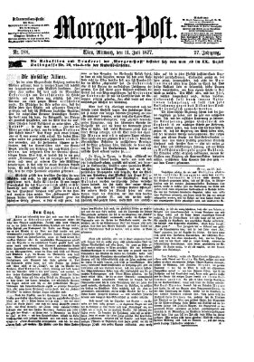 Morgenpost Mittwoch 11. Juli 1877