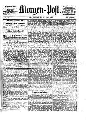 Morgenpost Mittwoch 25. Juli 1877
