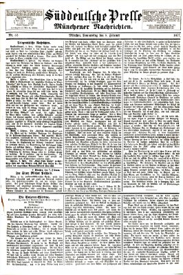 Süddeutsche Presse und Münchener Nachrichten (Süddeutsche Presse) Donnerstag 8. Februar 1877