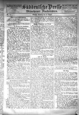 Süddeutsche Presse und Münchener Nachrichten (Süddeutsche Presse) Samstag 25. August 1877