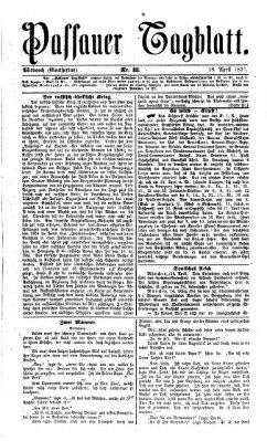 Passauer Tagblatt Mittwoch 18. April 1877