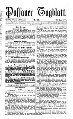 Passauer Tagblatt Dienstag 19. Juni 1877