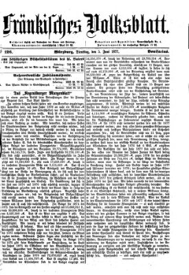 Fränkisches Volksblatt Dienstag 5. Juni 1877