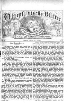 Oberpfälzische Blätter für Sonn- und Feiertags-Unterhaltung (Amberger Volks-Zeitung für Stadt und Land) Sonntag 18. Februar 1877