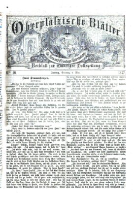 Oberpfälzische Blätter für Sonn- und Feiertags-Unterhaltung (Amberger Volks-Zeitung für Stadt und Land) Sonntag 6. Mai 1877