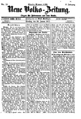 Neue Volks-Zeitung Dienstag 30. Januar 1877