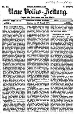 Neue Volks-Zeitung Freitag 17. August 1877